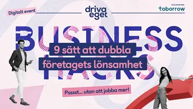 Driva Eget Business Hacks September 2025